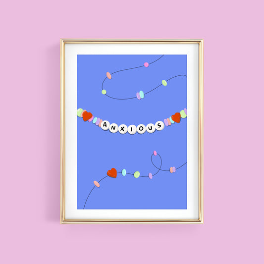 ANXIOUS FRIENDSHIP BRACELET ART PRINT