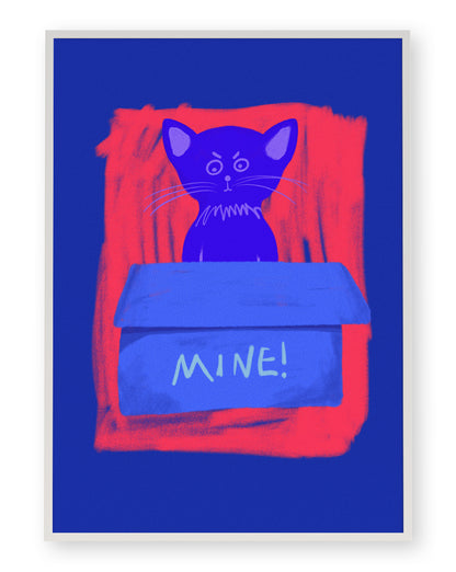 MINE! ART PRINT - nertdawg