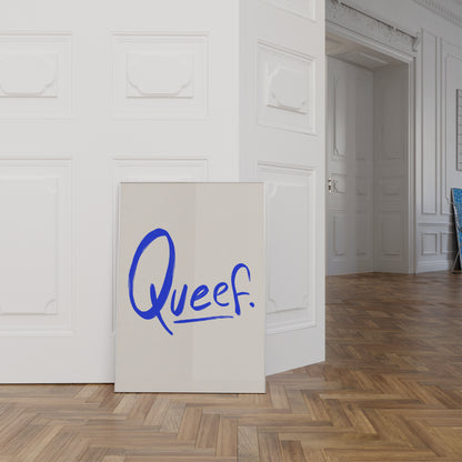 QUEEF ART PRINT - nertdawg